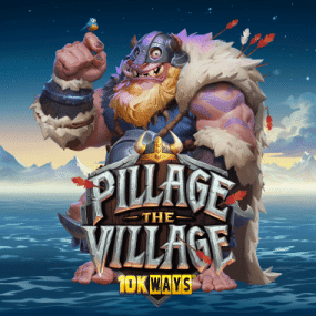 Pillage the Village 10K Ways Pillage the Village 10K Ways