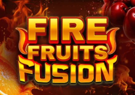 Fire Fruits Fusion