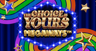 The Choice Is Yours Megaways