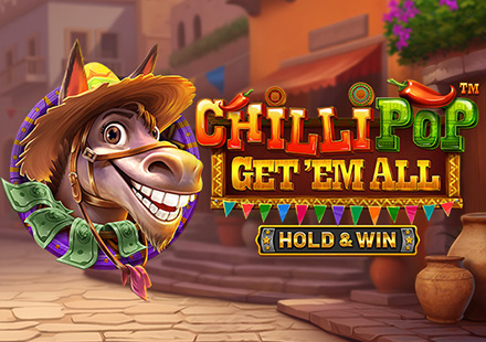 Chilli Pop: Get Em All - Hold & Win