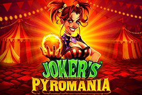 Joker's Pyromania