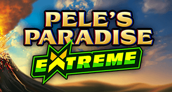 Pele's Paradise Extreme