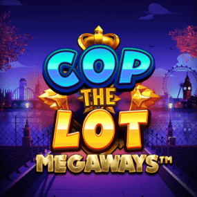 Cop The Lot Megaways Power Play