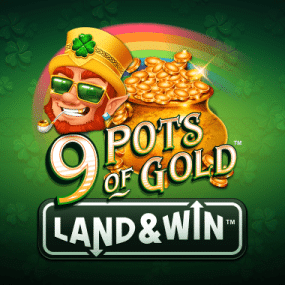 9 Pots of Gold Land & Win