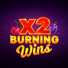 Burning Wins x2