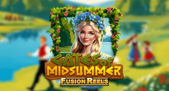 Gates of Midsummer Fusion Reels