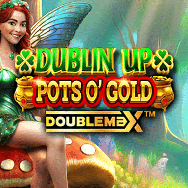 Dublin Up Pots O' Gold DoubleMax