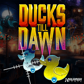 Ducks Till Dawn