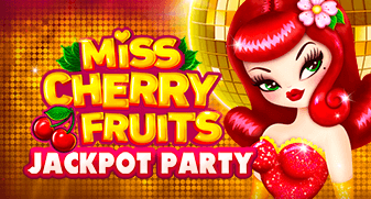 Miss Cherry Fruits Jackpot party