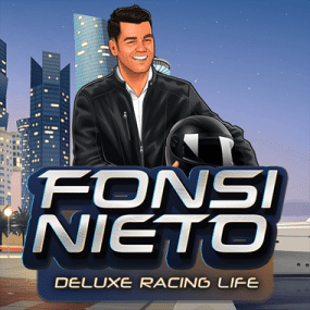 Fonsi Nieto Deluxe Racing Life