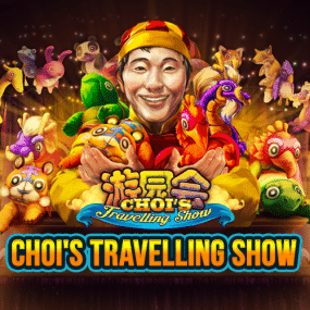 Choi's Travelling Show