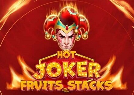 Hot Joker Fruits Stacks