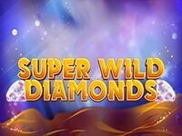 Super Wild Diamonds