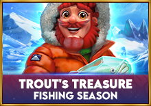 Trout's Treasure - Fishing Season