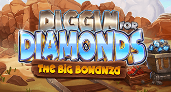 Diggin for Diamonds The Big Bonanza