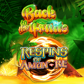 Back to the Fruits Respins of Amun Re