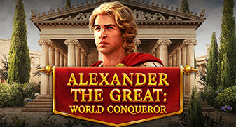 Alexander the Great World Conqueror