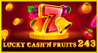 Lucky Cash'n Fruits 243