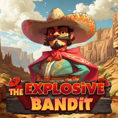 Explosive Bandit