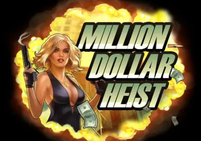 Million Dollar Heist Xtreme