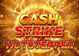 Cash Strike Hotstepper