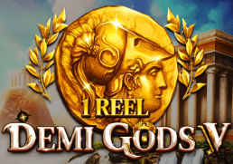 1 Reel - Demi Gods V