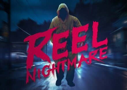 Reel Nightmare