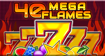 40 Mega Flames